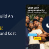 Learn how to build an app like Sniffies! Explore key features, advanced tools, and development costs to create a unique and engaging gay dating experience.